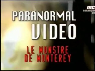 Paranormal vidéo_Le monstre de Monterey S01E03