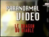 paranormal vidéo_ le dragon du diable S01E04