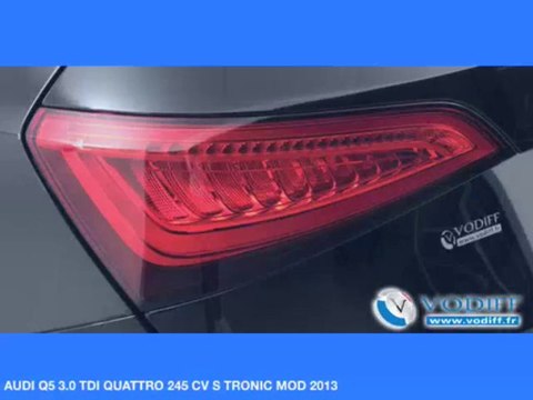 VODIFF : AUDI OCCASION ALSACE : AUDI Q5 3.0 TDI QUATTRO 245 CV S TRONIC MOD 2013 (Nouveau Modèle)