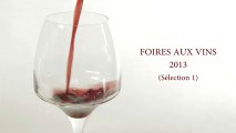 Foires aux Vins 2013 - Sélection N°1 (Figaro Vin / Cuisine Actuelle)