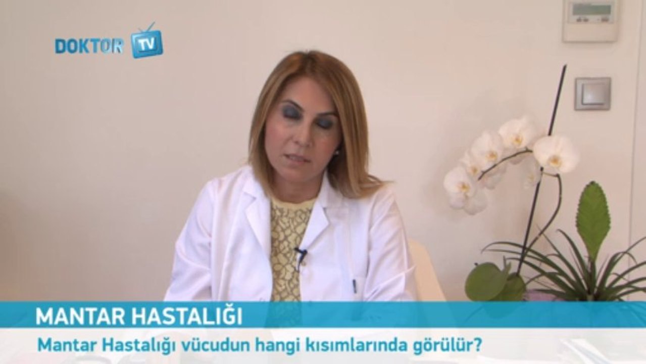 Mantar hastalığı vücudun hangi kısımlarında görülür?