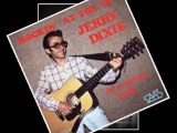 JERRY DIXIE - How Long Will It Take