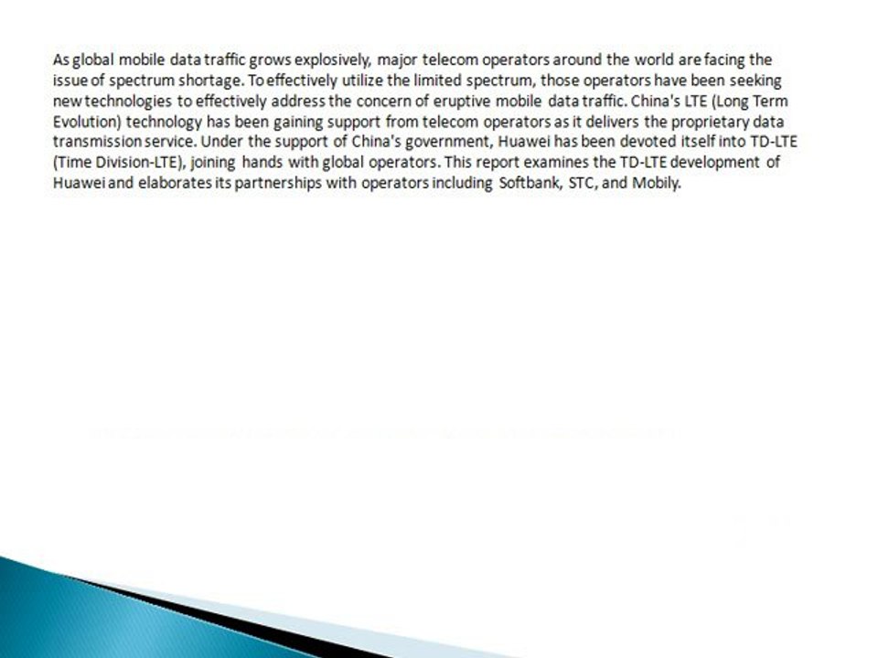 Huawei's TD-LTE Development and Its Relations with Softbank, STC and Mobily