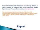 Russian Federation LNG Investment and Strategy Outlook to 2020- Analysis of Infrastructure, Trade, Contracts, Market Dynamics and Business Opportunities