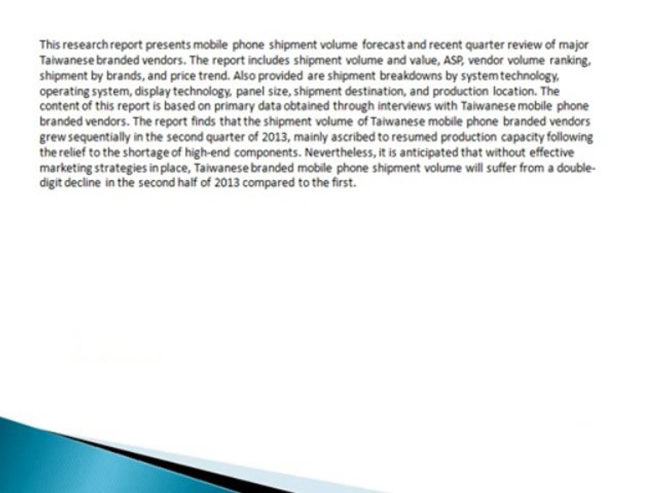 The Taiwanese Mobile Phone Industry, 3Q 2013 Branded Vendors