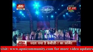 Badal Gaya Hai 'KBC' ka Formate-07 Sep 2013