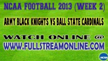 Watch Army Black Knights vs Ball State Cardinals Live Stream Online September 7, 2013