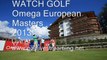 Golf Omega European Masters Sep 5 - Sep 8 Live Online Streaming Now