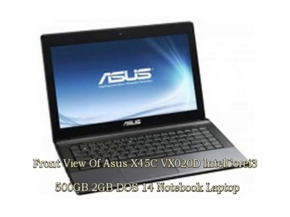 Asus X45C-VX020D (IntelCorei3/500GB/2GB/DOS/14") Notebook Laptop