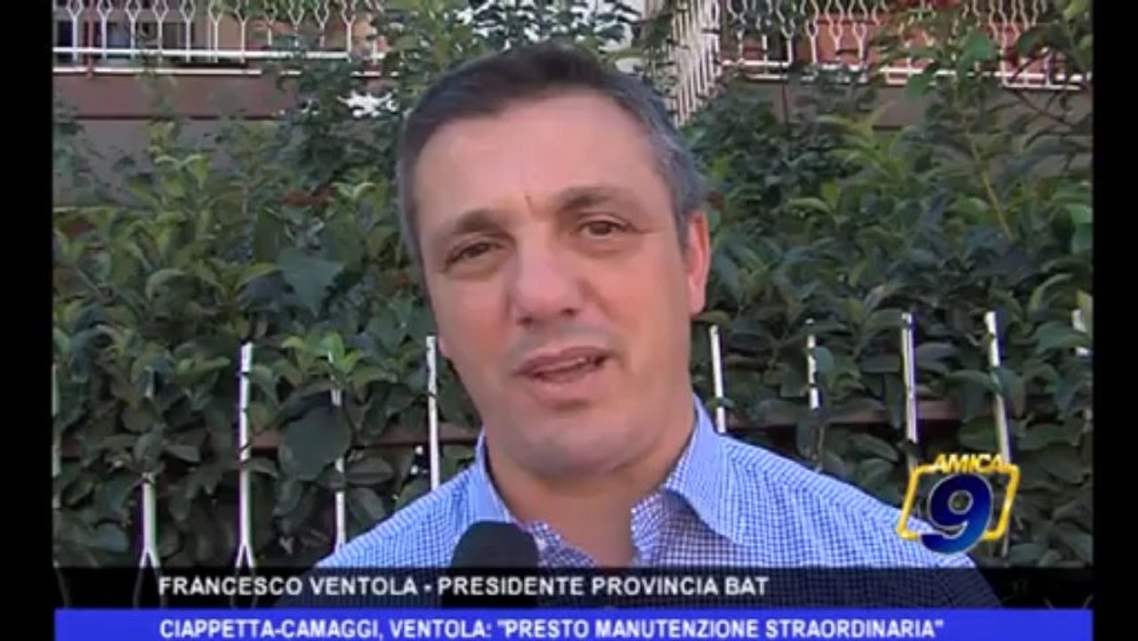 Ciappetta - Camaggi, Ventola: "Presto manutenzione straordinaria"