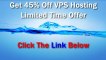 Vps Hosting Coupon: Best Hostgator 45% OFF Web Host Coupon Code- Cheap Managed VPS Hosting Linux virtual Private Server Not (windows VPS)