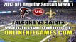Watch Atlanta Falcons vs New Orleans Saints Live Game Online Streaming