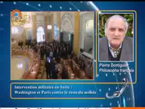 Sahar Report 08.09.2013 Pierre Dortiguier, Washington et Paris isolés