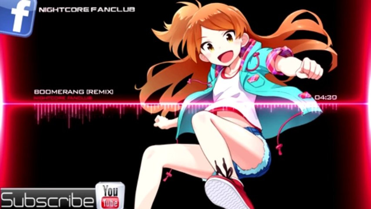 ▶ Nightcore - Boomerang - Nicole Scherzinger [Remix]