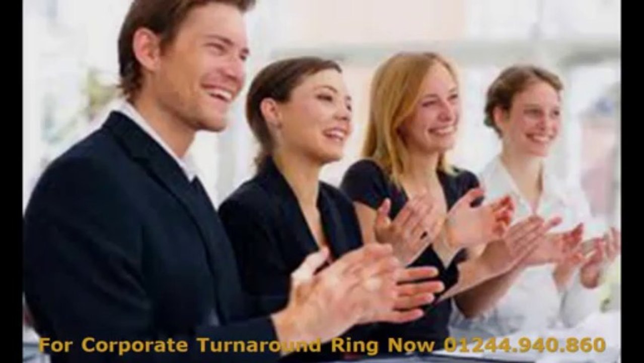 Corporate Turnaround  01244 940 860 Corporate Turnaround