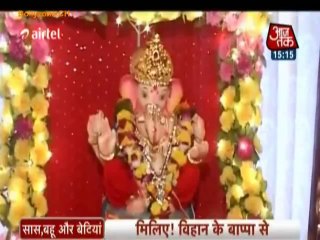 Vihan Ki Bappa Bhakti!! -  Sapne Suhane Ladakpan Ke  - 9th Sep 2013