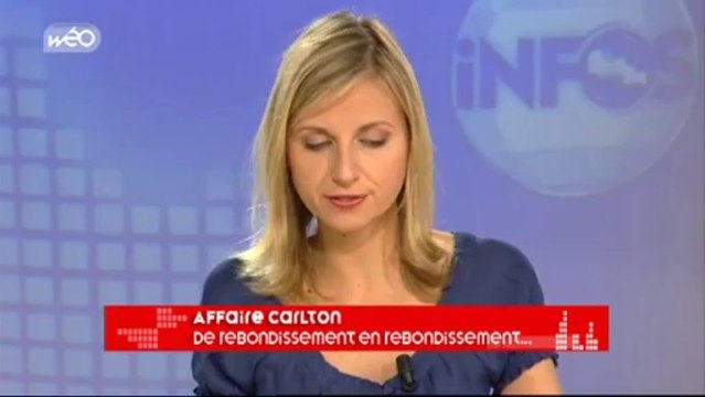 Affaire Carlton : de rebondissement en rebondissement
