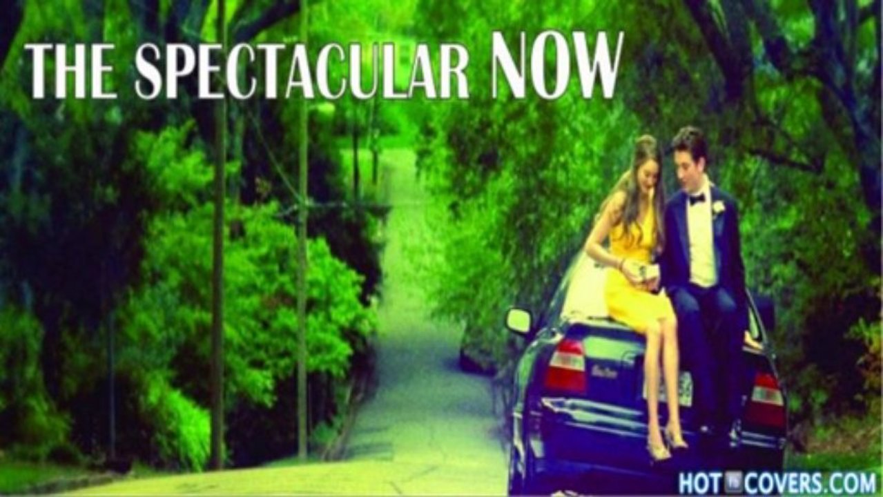 The Spectacular Now Part 1 of 10 Full Movie