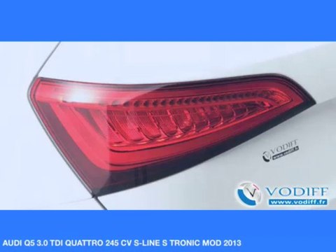 VODIFF : AUDI OCCASION ALSACE : AUDI Q5 3.0 TDI QUATTRO 245 CV S-LINE S TRONIC MOD 2013