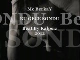 Www.SesliGelin.Com Sesli Gelin - Mc BerkaY - Bu Gece Sondu