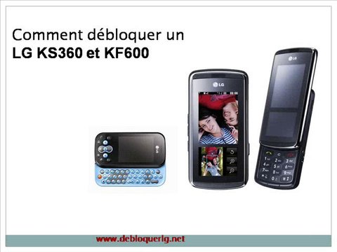 Déblocage LG KS360 | Comment débloquer votre LG KS360 | Comment Deblocage Telephone Portable LG