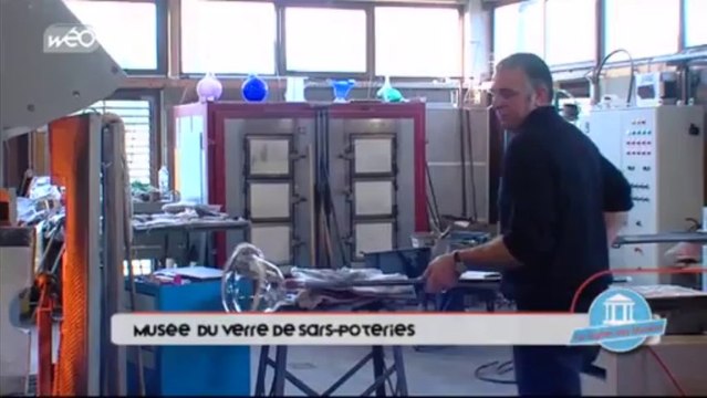 La région des musées : Le musée du verre de Sars-Poterie