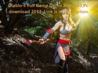 Diablo 3 ,2013 full game demo xbox360,pc download