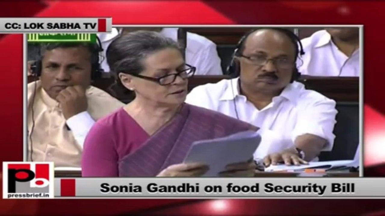 Sonia Gandhi in Lok Sabha appeals to all to pass the historic Food Security Bill