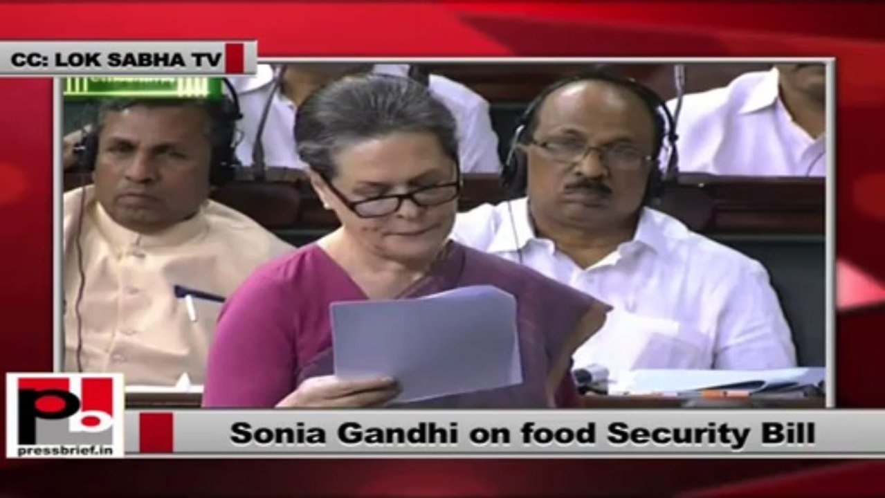 Sonia Gandhi talks about UPA’s historic Food Security Bill