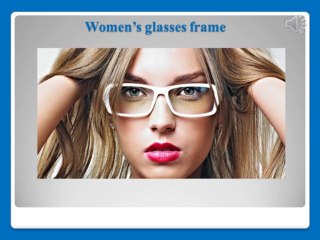 Choose the Right Prescription Eyeglasses Online For Women