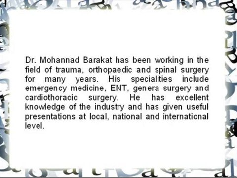 Dr. Mohannad Barakat Has Performed Surgeries With Great Success