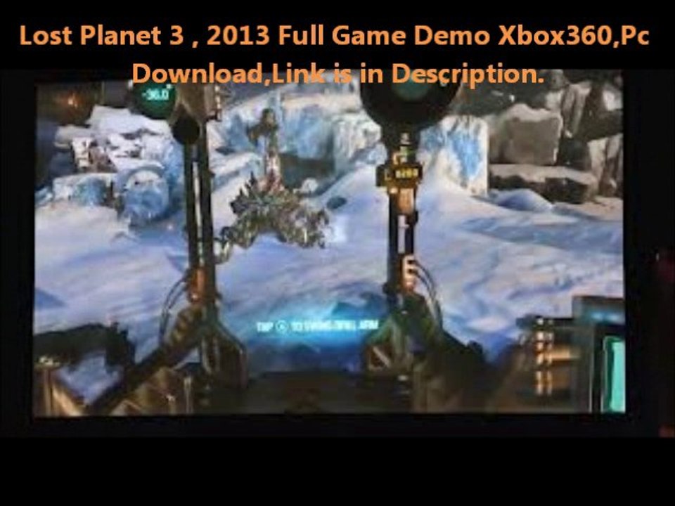 Lost-Planet-3-2013 full game demo xbox360,Pc download