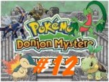 (WT) Pokémon Donjon Mysthère - Explorateurs du Ciel [12] : Les Cent-Huits Spectres du Malheur