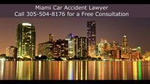 Miami Car Accident Lawyer Call 305-504-8176