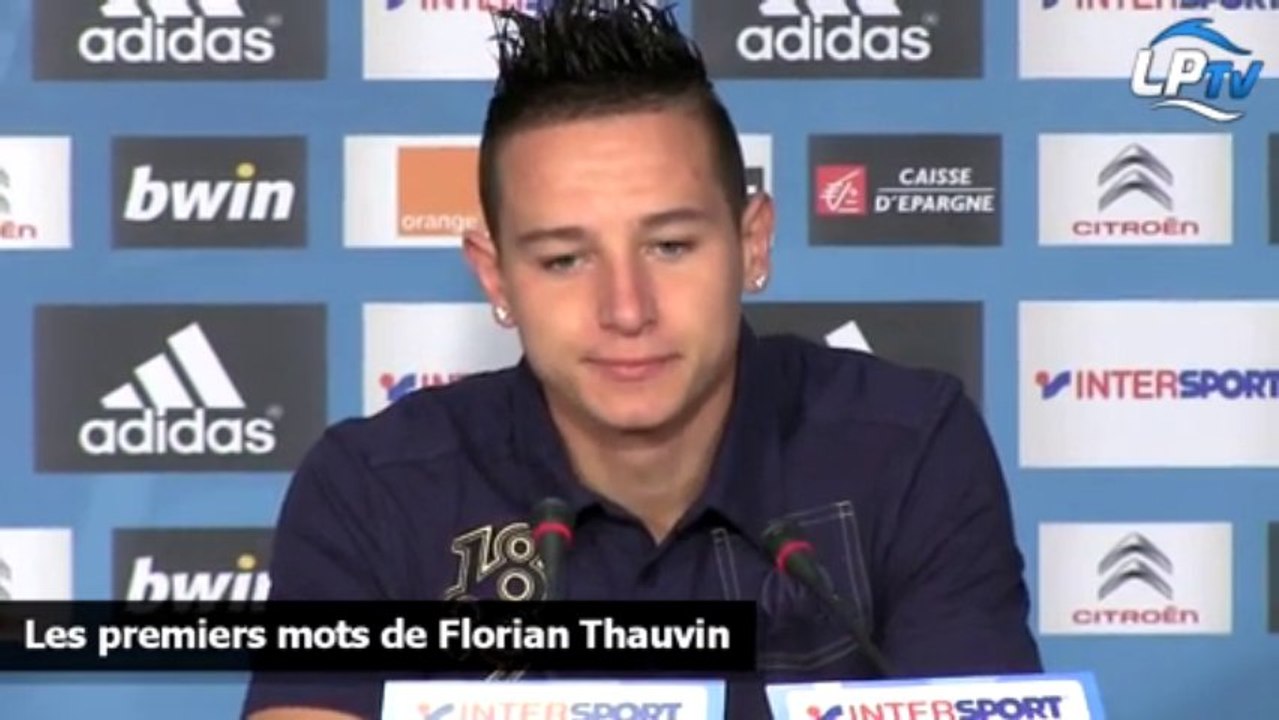 Les premiers mots de Florian Thauvin