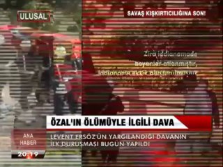 ÖZAL'IN ÖLÜMÜ DAVASINDA İLK DURUŞMA