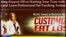Customized Fat Loss Tips - Website Reveals Facts behind Kyle Leon Customized Fat Loss Scam