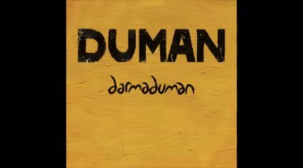 DUMAN - ÖYLE DERTLİ