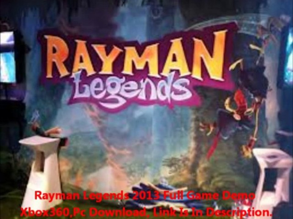 rayman_legends_2013 Full game demo xbox360,pc download