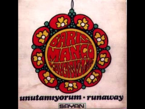 Barış Manço ve Kaygısızlar - Runaway & Unutamıyorum (45'Lik)
