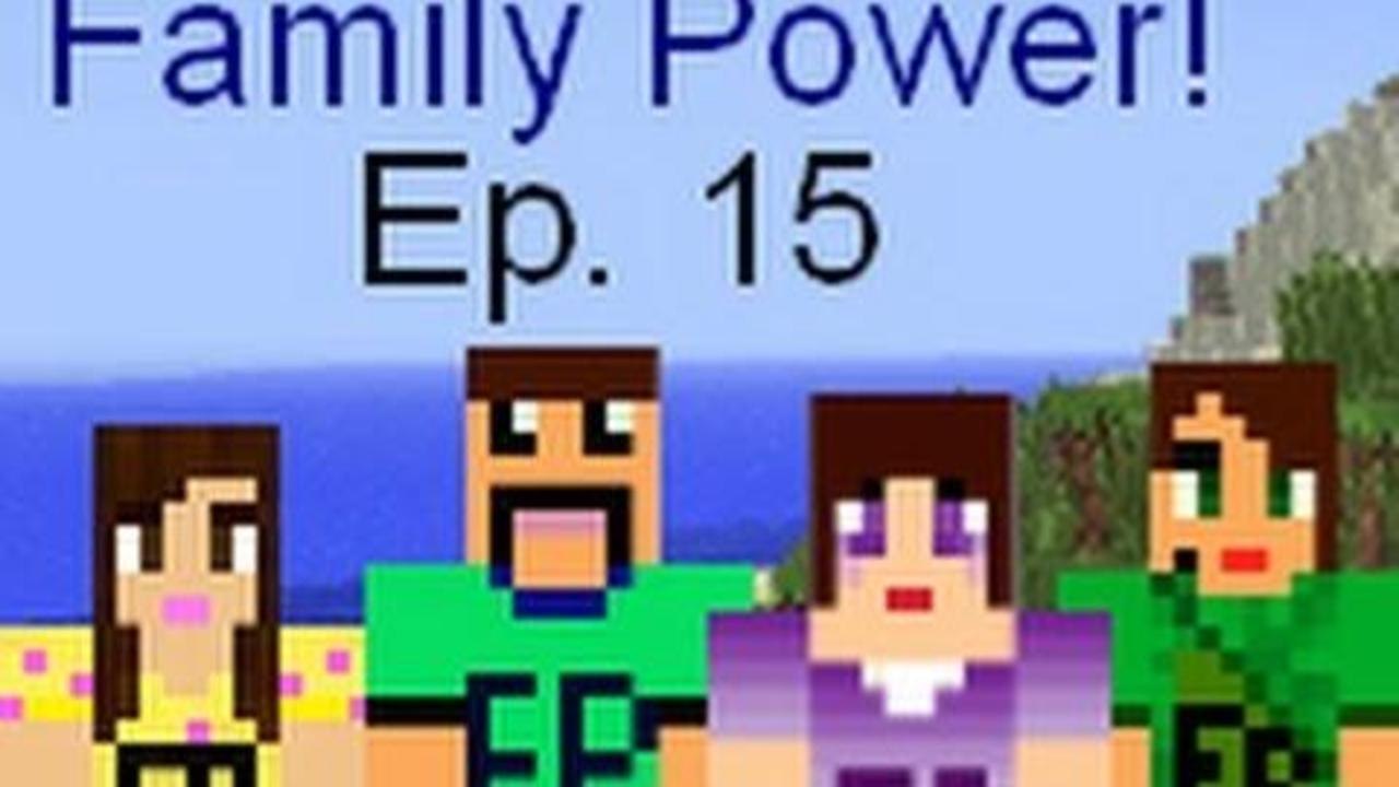 Minecraft Family Ep. 15 Fish Poop! Family Power :D