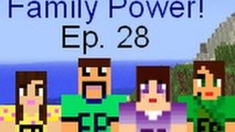 Minecraft Family Ep. 28 Mom is a Cougar! Family Power :D