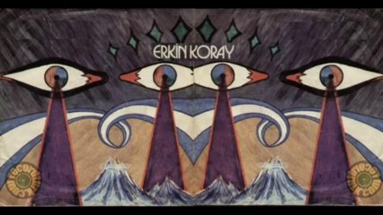 Erkin Koray - Krallar & Dost Acı Söyler (1974)