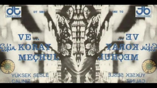 Erkin Koray - Meçhul & Ve (1970)