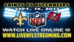 Watch New Orleans Saints vs Tampa Bay Buccaneers Live Online Stream September 15, 2013