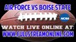 Watch Air Force vs Boise State Live Streaming NCAA Football Game Online