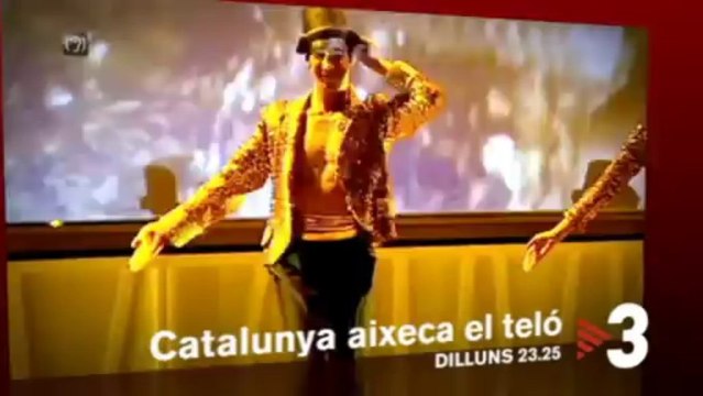 TV3 - Dilluns a les 23.25 - Catalunya aixeca el teló a TV3