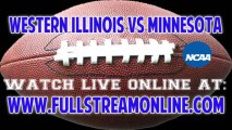 Stream To Western Illinois vs Minnesota NCAA College Football Live Online