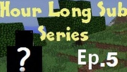 Minecraft Friday Hour Long Sub Series Ep. 5 Little Ink Sac! Family Power :D