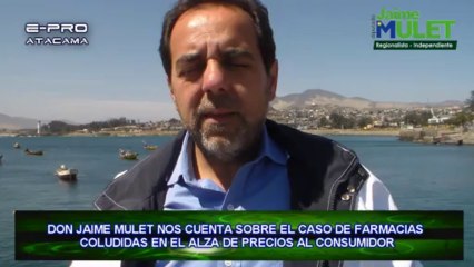 JAIME MULET Y CASO FARMACIAS EN CHILE